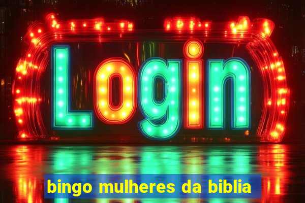 bingo mulheres da biblia